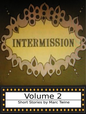 cover image of Intermission Volume 2